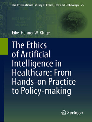 cover image of The Ethics of Artificial Intelligence in Healthcare